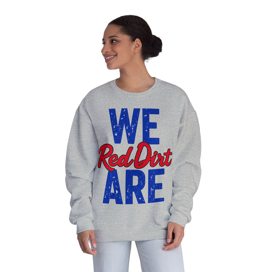 We Are Red Dirt Crewneck Sweatshirt