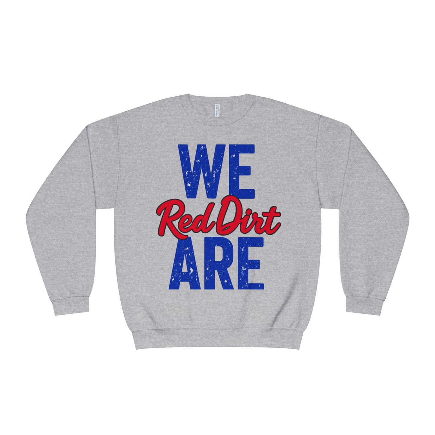 We Are Red Dirt Crewneck Sweatshirt